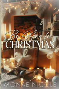 Be Mine for Christmas