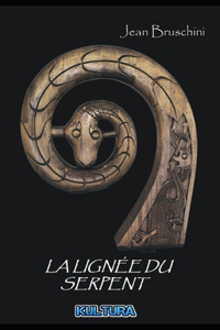 La Lignée Du Serpent