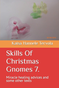 Skills Of Christmas Gnomes 7.