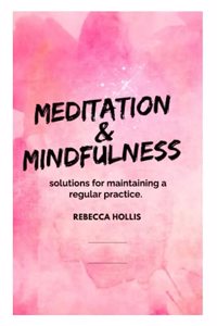 Meditation And Mindfulness