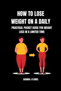 How to lose weight on a daily