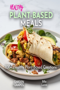 Healthy Plant-Based Meals