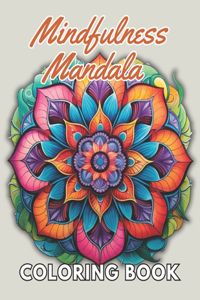 Mindfulness Mandala Coloring Book