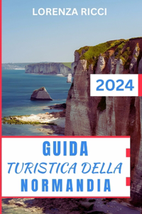 Guida Turistica Della Normandia