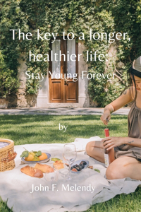 key to a longer, healthier life