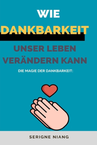 Magie der Dankbarkeit