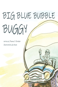 Big Blue Bubble Buggy