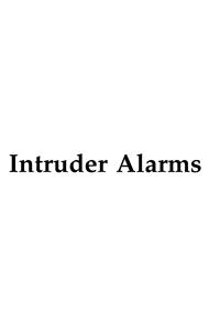 Intruder Alarms
