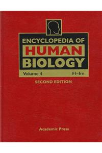 Encyclopedia of Human Biology: Fl-Im: 4