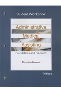 Student Workbook for Administrative Medical Assisting