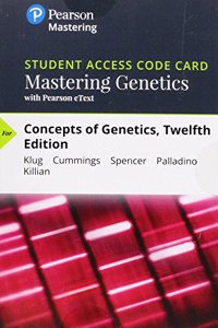 Mastering Genetics with Pearson Etext -- Standalone Access Card -- For Concepts of Genetics