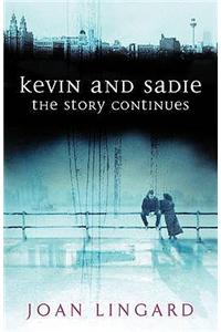 Kevin and Sadie: The Story Continues