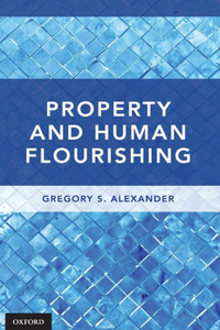 Property and Human Flourishing