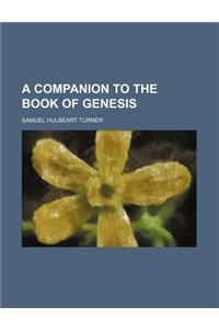 A Companion to the Book of Genesis