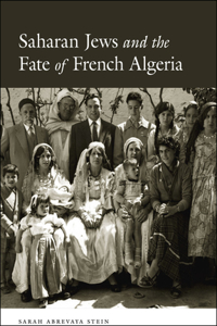 Saharan Jews and the Fate of French Algeria