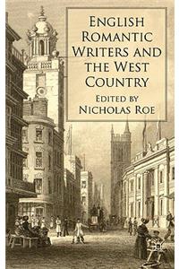 English Romantic Writers and the West Country