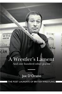 Wrestler's Lament