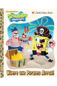 Where the Pirates Arrgh! (Spongebob Squarepants)