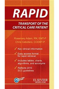 RAPID Transport Of The Critical Care Patient