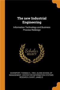 The New Industrial Engineering