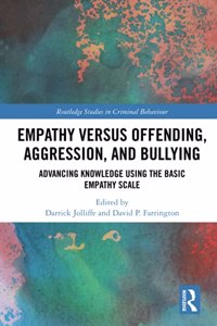 Empathy versus Offending, Aggression and Bullying