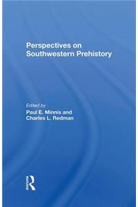 Perspectives on Southwestern Prehistory