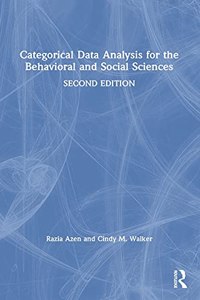 Categorical Data Analysis for the Behavioral and Social Sciences