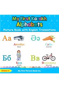 My First Kazakh Alphabets Picture Book with English Translations