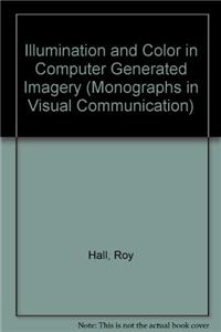 Illumination and Color in Computer Generated Imagery