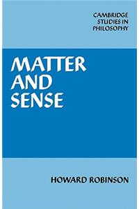 Matter and Sense