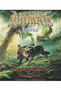 Hunted (Spirit Animals, Book 2)