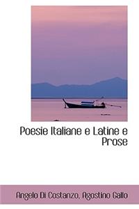 Poesie Italiane E Latine E Prose