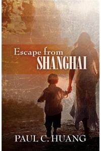 Escape from Shanghai