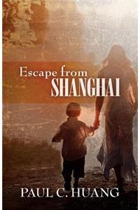 Escape from Shanghai