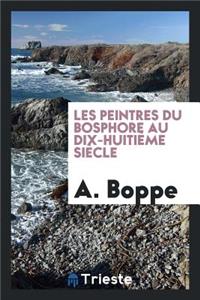 Les Peintres Du Bosphore Au Dix-HuitiÃ¨me SiÃ¨cle