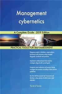 Management cybernetics A Complete Guide - 2019 Edition