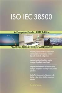 ISO IEC 38500 A Complete Guide - 2019 Edition