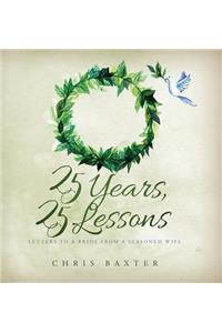 25 Years, 25 Lessons