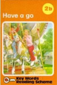 Have a Go - Key Words Reading Book 2