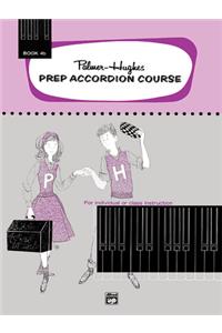 PALMERHUGHES PREP ACCORDION COURSE 4B