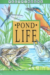 Pond Life (Factfinders)