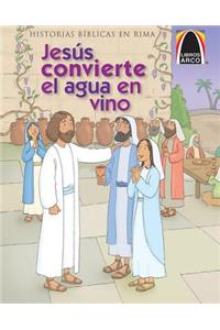 Jesus Convierte El Agua En Vino