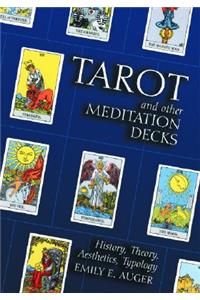 Tarot and Other Meditation Decks