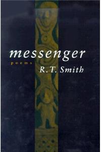 Messenger: Poems