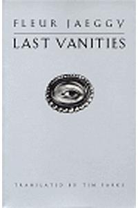 Last Vanities