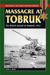 Massacre at Tobruk