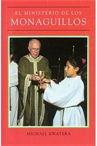 Ministerio de Los Monaguillos, El