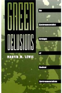 Green Delusions