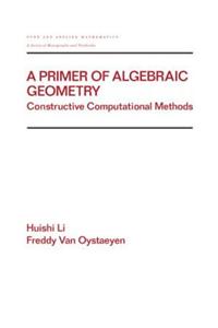 Primer of Algebraic Geometry