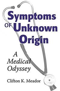 Symptoms of Unknown Origin
